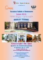 Vacanza salute e benessere Riolo Terme 15/28 giugno - 6/18 luglio 2015 - adesioni entro il 2 Marzo